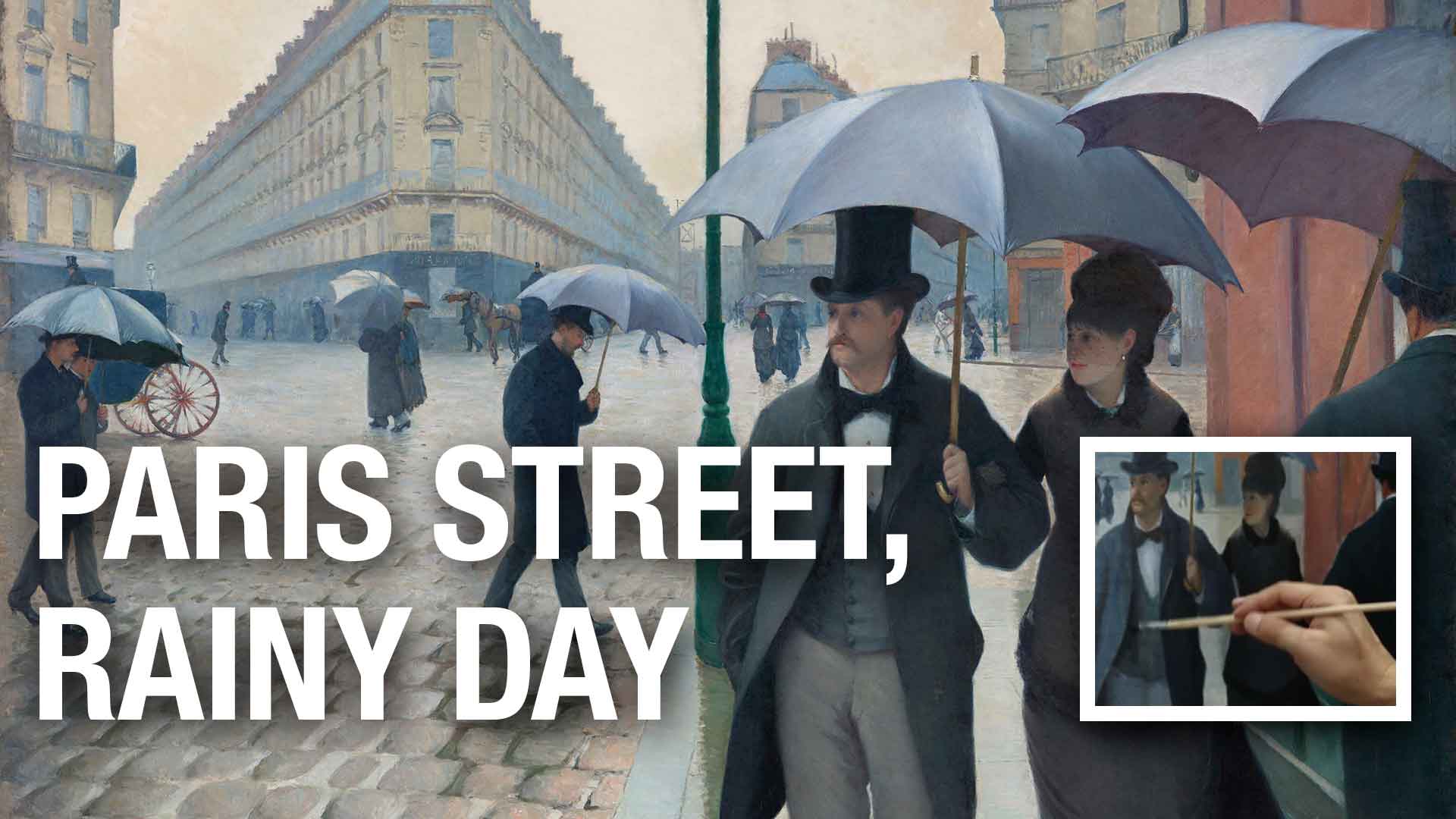 Paris Street, Rainy Day | Hand Painted Art Reproduction Video