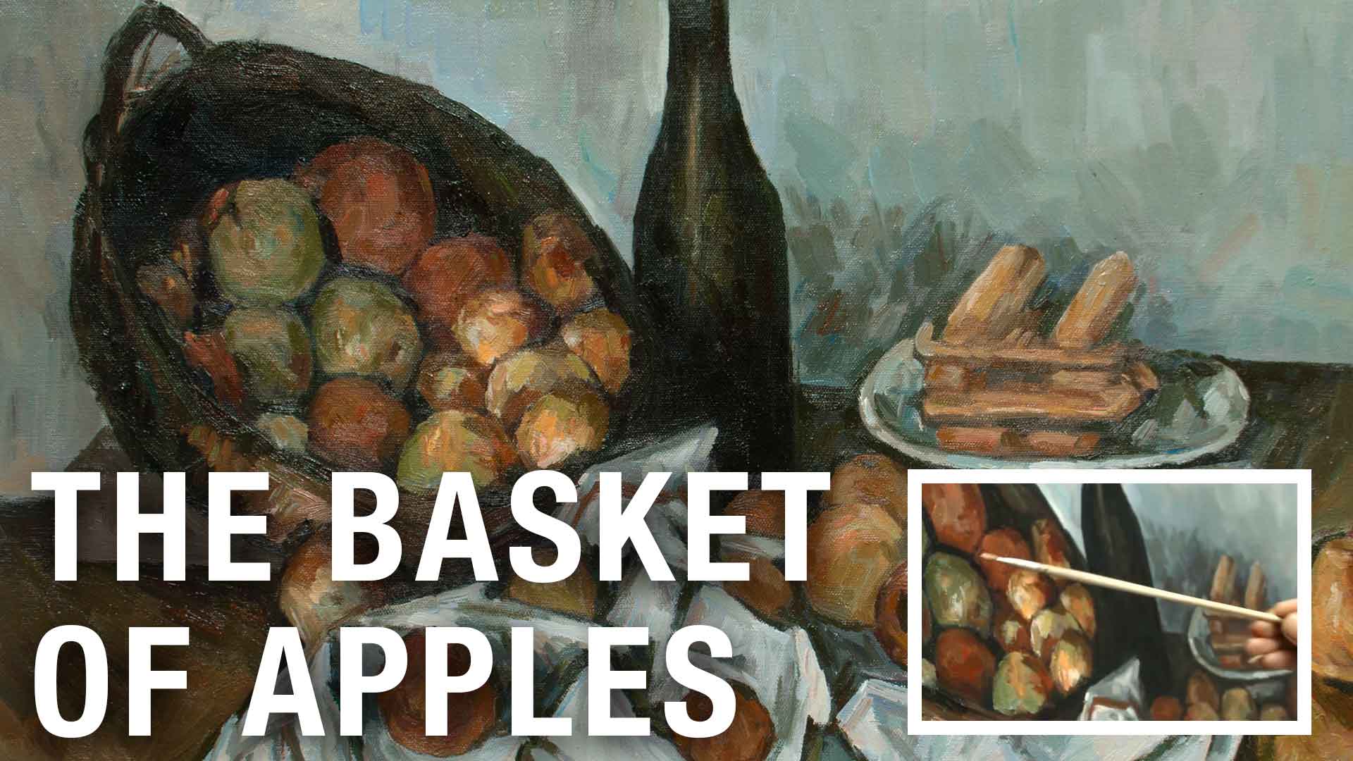 The Basket of Apples | Hand Painted Art Reproduction Video