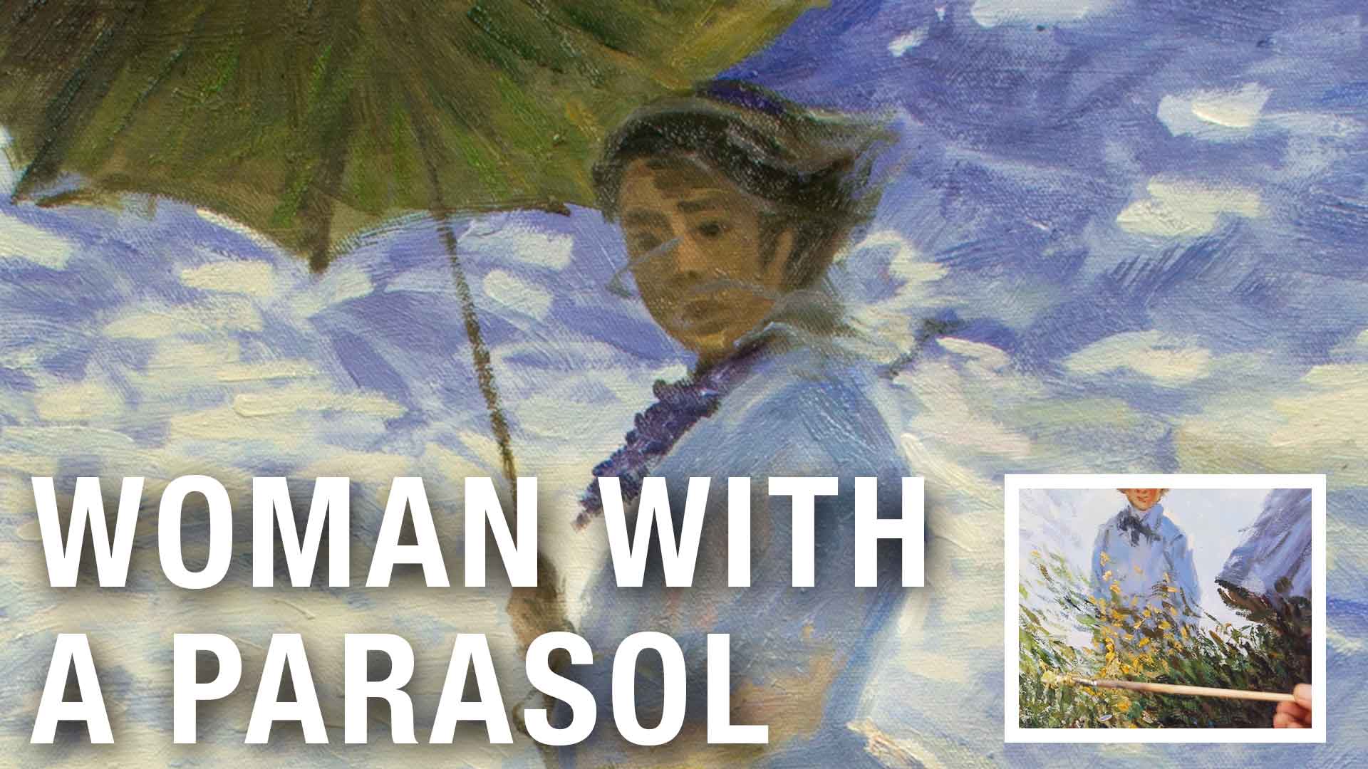 Woman with a Parasol | Hand Painted Art Reproduction Video