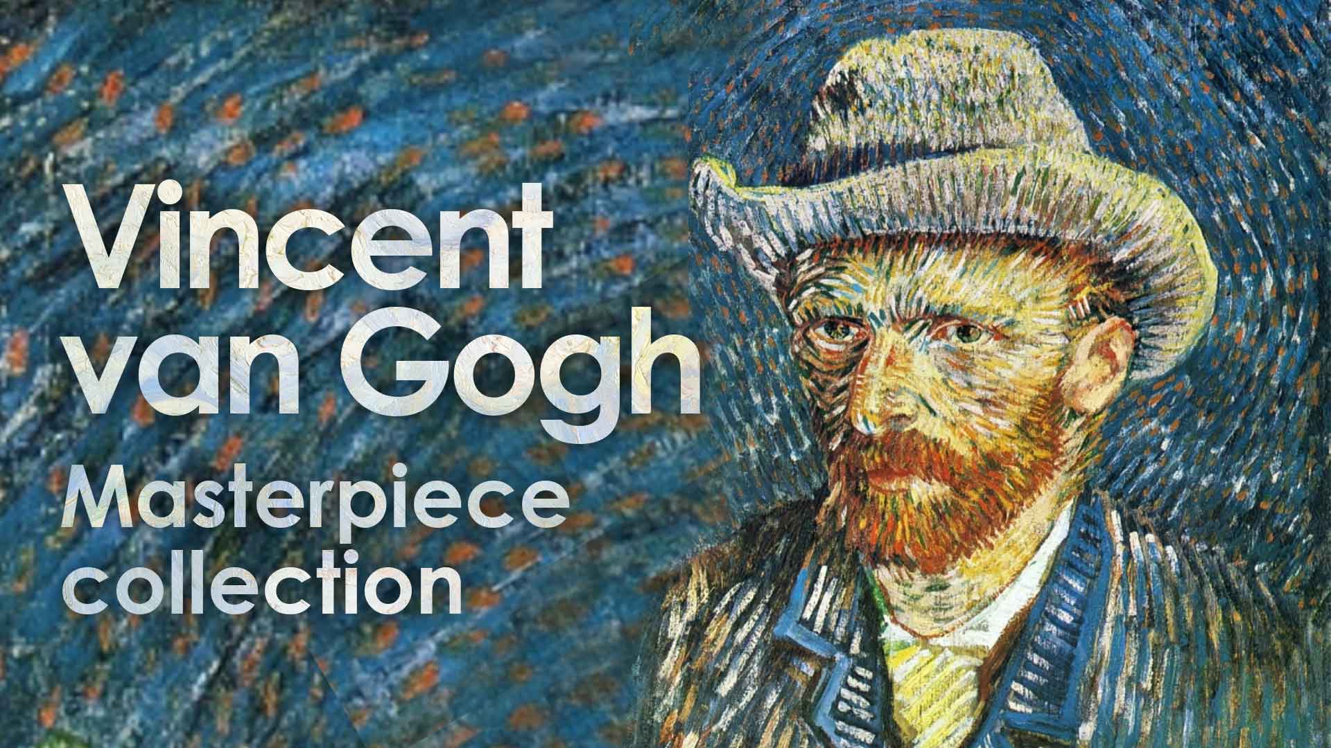 Vincent van Gogh Original Masterpiece Collection